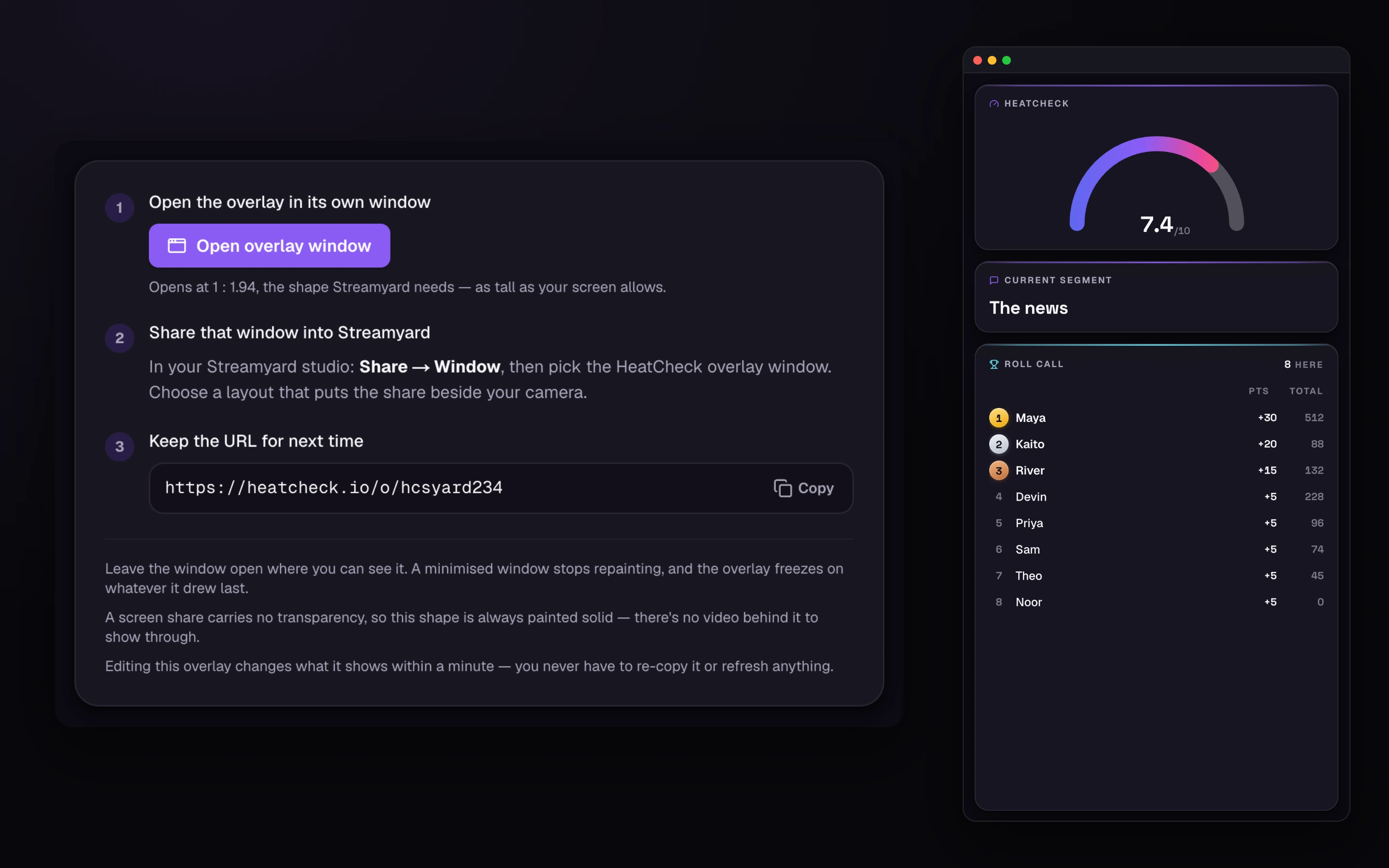 The Streamyard setup card on the left, with its Open overlay window button and the overlay URL. On the right the overlay window stands open in its own tall frame, showing the gauge at 7.4, the current segment and the roll call.